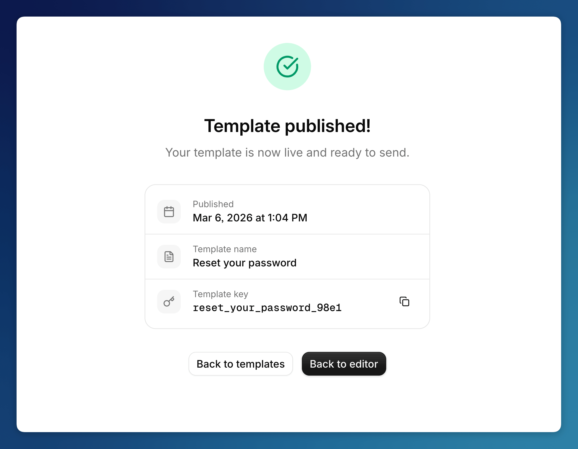 The publish success page showing the template key