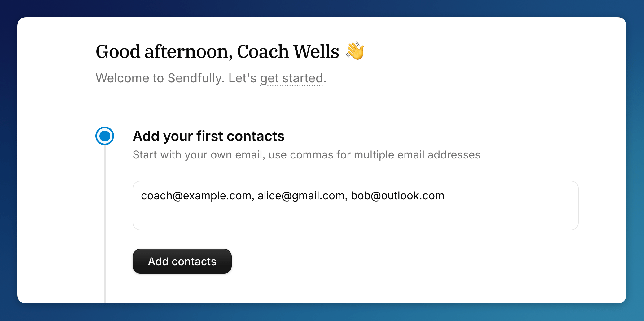 Onboarding checklist showing the add contacts step